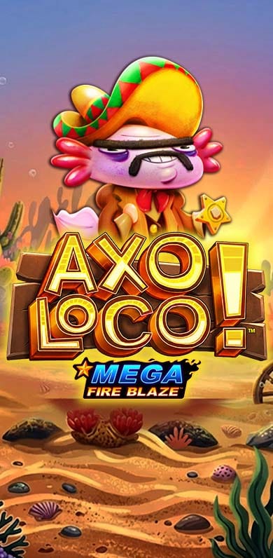 Mega Fire Blaze: AxoLoco in Sub_TopReleases