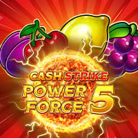 Cash Strike Power Force 5 in ES_AlsoNew