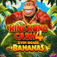 King Kong Cash Even Bigger Bananas 4 in New