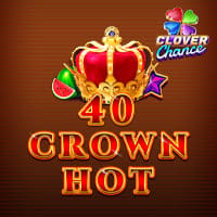 40 Crown Hot Clover Chance in Sub_EGTDigital