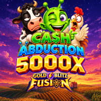 Cash Abduction 5000X Gold Blitz Fusion in All Games