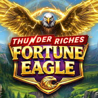 Thunder Riches: Fortune Eagle in New
