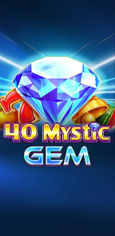 40 Mystic Gem in Nuevos_y_exclusivos
