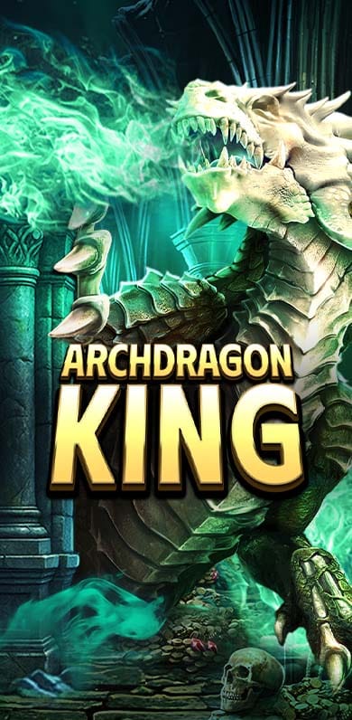 Archdragon King in New Games
