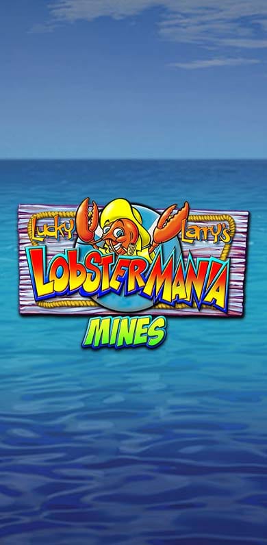 Lucky Larry's Lobstermania Mines in Sub_NewCrash