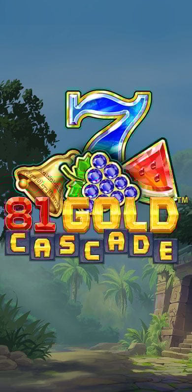 81 Gold Cascade in New Games