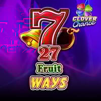 27 Fruit Ways Clover Chance in Sub_EGTDigital