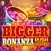 Bigger Bonanza Rush Express in Sub_LegendaryGames